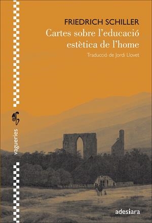 CARTES SOBRE L'EDUCACIÓ ESTÈTICA DE L'HOME | 9788416948208 | SCHILLER, FRIEDRICH | Llibreria Online de Tremp