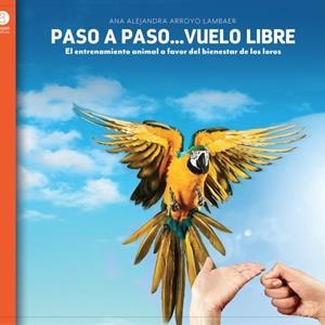 PASO A PASO... VUELO LIBRE | 9788409045358 | ARROYO LAMBAER, ANA ALEJANDRA | Llibreria Online de Tremp