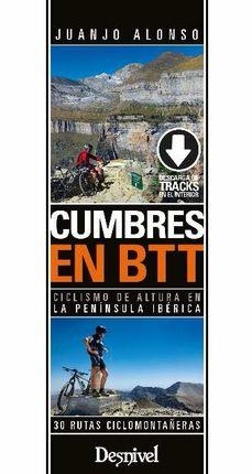 CUMBRES EN BTT | 9788498294286 | ALONSO CHECA, JUAN JOSÉ | Llibreria Online de Tremp