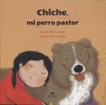 CHICHE, MI PERRO PASTOR | 9788412023626 | ALIANO CASALES, SUSANA | Llibreria Online de Tremp