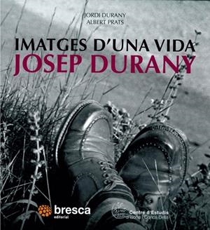 IMATGES D'UNA VIDA | 9788497354912 | DURANY, JOSEP | Llibreria Online de Tremp