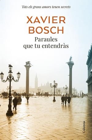 PARAULES QUE TU ENTENDRÀS | 9788466425377 | BOSCH, XAVIER | Llibreria Online de Tremp