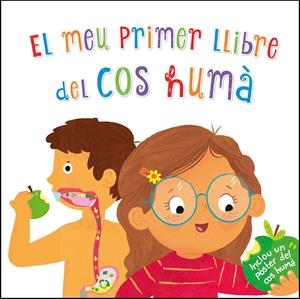 EL MEU PRIMER LLIBRE DEL COS HUMÀ | 9788448853853 | VV AA | Llibreria Online de Tremp