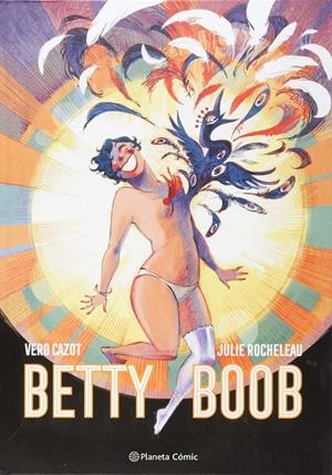 BETTY BOOP | 9788491730736 | CAZOT, VÉRO/ROCHELEAU, JULIE | Llibreria Online de Tremp