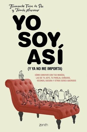 YO SOY ASÍ (Y YA NO ME IMPORTA) | 9788408213819 | NAVARRO, TOMÁS/TRÍAS DE BES, FERNANDO | Llibreria Online de Tremp