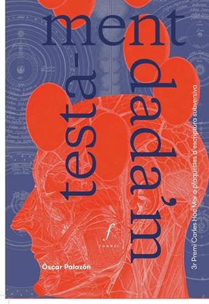 TESTAMENT DADA'M | 9788494994029 | PALAZÓN, ÒSCAR | Llibreria Online de Tremp