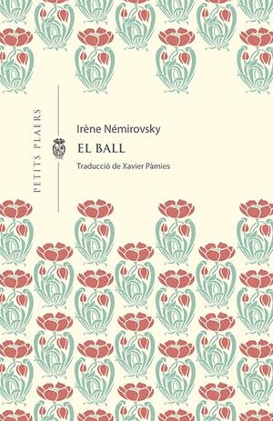 EL BALL | 9788412024494 | NÉMIROVSKY, IRÈNE | Llibreria Online de Tremp