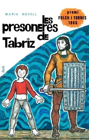 LES PRESONERES DE TABRIZ | 9788424664985 | NOVELL I PICÓ, MARIA | Llibreria Online de Tremp