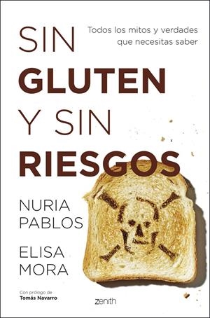 SIN GLUTEN Y SIN RIESGOS | 9788408213833 | PABLOS, NURIA/MORA, ELISA | Llibreria Online de Tremp