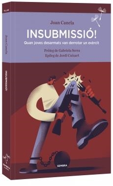 INSUBMISSIO | 9788416698356 | JOAN CANELA | Llibreria Online de Tremp