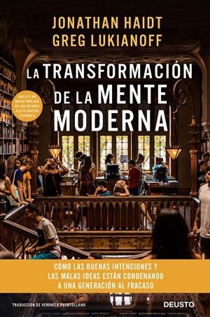 LA TRANSFORMACIÓN DE LA MENTE MODERNA | 9788423430758 | HAIDT Y GREG LUKIANOFF, JONATHAN | Llibreria Online de Tremp