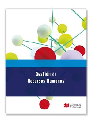 GESTION DE RECURSOS HUMANOS | 9788415656739 | IGLESIAS PRADA, MIGUEL ANGEL/TEJEDO SANZ, JAVIER