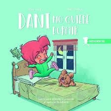 DANI NO QUIERE DORMIR | 9788426726872 | JOVÉ, ROSA/GRABAU, RAÚL | Llibreria Online de Tremp