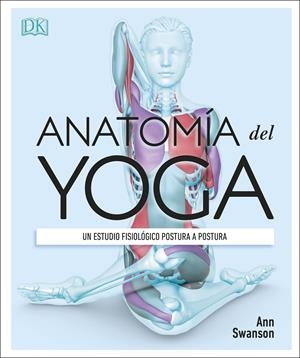 ANATOMÍA DEL YOGA | 9780241414729 | VARIOS AUTORES, | Llibreria Online de Tremp