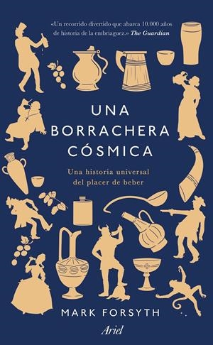 UNA BORRACHERA CÓSMICA | 9788434431331 | FORSYTH, MARK | Llibreria Online de Tremp