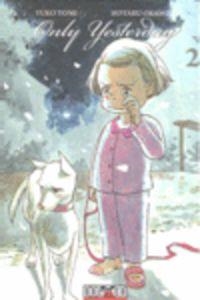 ONLY YESTERDAY 2 | 9788492458196 | TONE, YUKO / OKAMOTO | Llibreria Online de Tremp