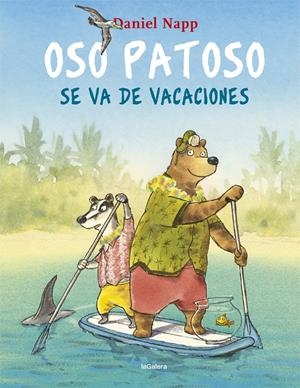 OSO PATOSO SE VA DE VACACIONES | 9788424665548 | NAPP, DANIEL | Llibreria Online de Tremp