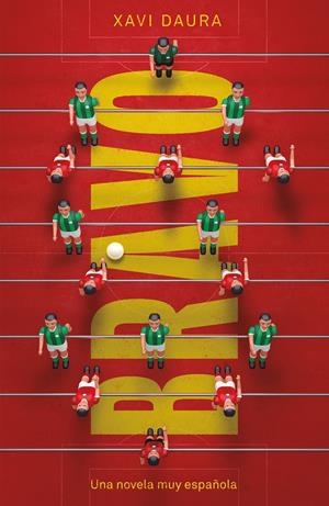 BRAVO | 9788499987668 | DAURA, XAVI | Llibreria Online de Tremp