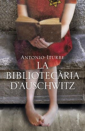 LA BIBLIOTECÀRIA D'AUSCHWITZ (TAPA DURA) | 9788466425919 | ITURBE, ANTONIO | Llibreria Online de Tremp