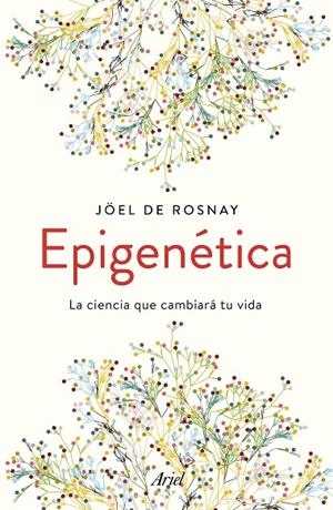 EPIGENÉTICA | 9788434430679 | ROSNAY, JOËL DE | Llibreria Online de Tremp