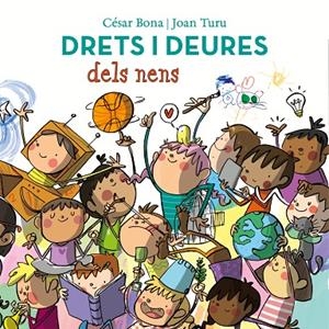 DRETS I DEURES DELS NENS | 9788448852443 | BONA, CÉSAR/TURU, JOAN | Llibreria Online de Tremp
