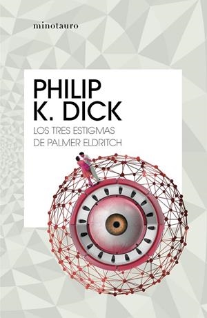 LOS TRES ESTIGMAS DE PALMER ELDRITCH | 9788445007150 | DICK, PHILIP K. | Llibreria Online de Tremp
