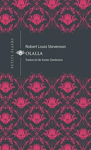 OLALLA | 9788417998073 | STEVENSON, ROBERT LOUIS | Llibreria Online de Tremp