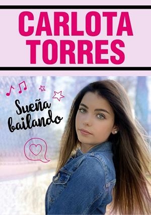 SUEÑA BAILANDO | 9788417922023 | TORRES, CARLOTA | Llibreria Online de Tremp