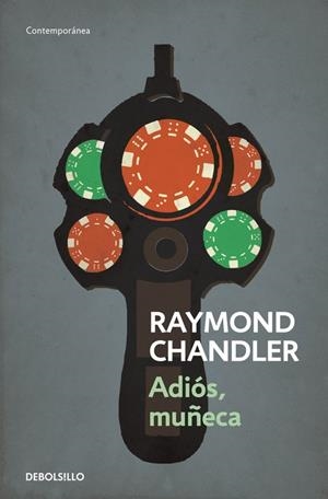 ADIÓS, MUÑECA (PHILIP MARLOWE 2) | 9788490325742 | CHANDLER, RAYMOND | Llibreria Online de Tremp