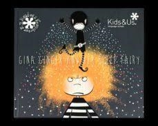 GINA GINGER AND HER SLEEP FAIRY | 9788494243622 | PERARNAU COMAJUNCOSA, NATÀLIA | Llibreria Online de Tremp