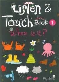 LISTEN &T OUCH BOOK 1 | 9788416493562 | PERARNAU COMAJUNCOSA, NATÀLIA | Llibreria Online de Tremp