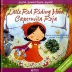 LITTLE RED RIDING HOOD/CAPERUCITA ROJA | 9788494653186 | V.V.A.A. | Llibreria Online de Tremp