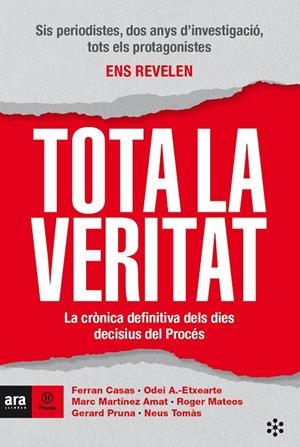 TOTA LA VERITAT | 9788417804183 | CASAS I MANRESA, FERRAN/ANCHUSTEGUI-ECHEARTE I ATIENZA, ODEI/MARTÍNEZ I AMAT, MARC/MATEOS I MIRET, R | Llibreria Online de Tremp