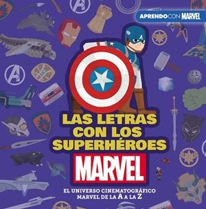 LAS LETRAS CON LOS SUPERHÉROES MARVEL | 9788417630386 | MARVEL,