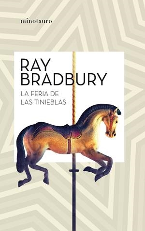 LA FERIA DE LAS TINIEBLAS | 9788445007457 | BRADBURY, RAY | Llibreria Online de Tremp