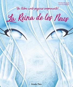 LA REINA DE LES NEUS | 9788491378143 | SCORTEGAGNA, LUNA/BONAGURO, VALENTINA | Llibreria Online de Tremp
