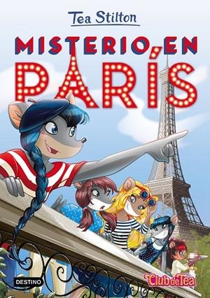 MISTERIO EN PARÍS | 9788408153924 | STILTON, TEA | Llibreria Online de Tremp