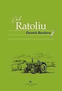 CAL RATOLIU | 9788417756093 | BARDERA POCH, DAMIÀ | Llibreria Online de Tremp