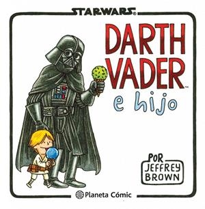 STAR WARS DARTH VADER E HIJO | 9788415480822 | BROWN, JEFFREY | Llibreria Online de Tremp