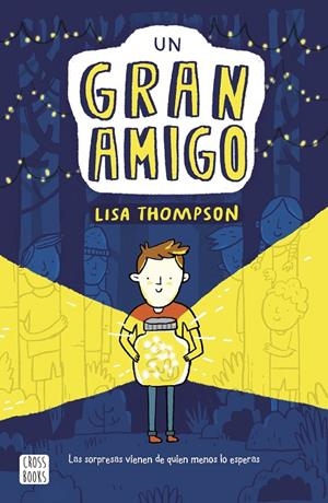 UN GRAN AMIGO | 9788408217237 | THOMPSON, LISA | Llibreria Online de Tremp