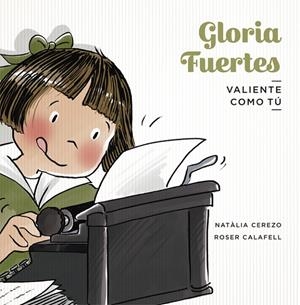GLORIA FUERTES | 9788424665296 | CEREZO, NATÀLIA | Llibreria Online de Tremp