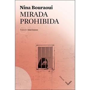 MIRADA PROHIBIDA | 9788494904974 | BOURAOUI, NINA | Llibreria Online de Tremp
