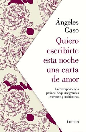 QUIERO ESCRIBIRTE ESTA NOCHE UNA CARTA DE AMOR | 9788426407122 | CASO, ÁNGELES | Llibreria Online de Tremp