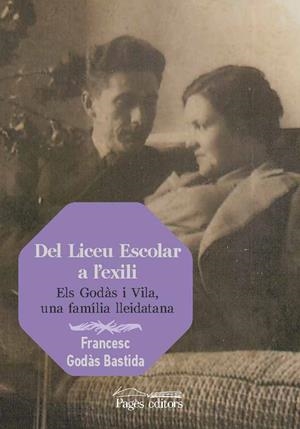 DEL LICEU ESCOLAR A L'EXILI | 9788413031378 | GODÀS BASTIDA, FRANCESC | Llibreria Online de Tremp