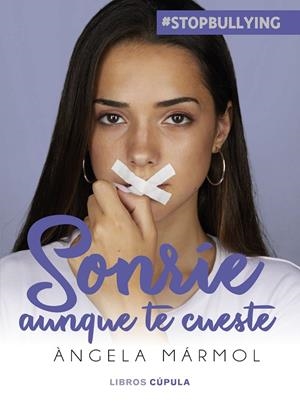 SONRÍE AUNQUE TE CUESTE | 9788448026462 | MÁRMOL, ÀNGELA | Llibreria Online de Tremp