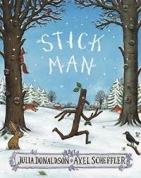 STICK MAN | 9781407170718 | JULIA DONALDSON/ALEX  SCHEFFLER | Llibreria Online de Tremp