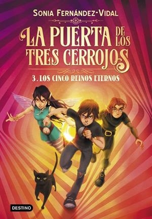 LA PUERTA DE LOS TRES CERROJOS 3. LOS CINCO REINOS ETERNOS | 9788408217176 | FERNÁNDEZ-VIDAL, SÓNIA | Llibreria Online de Tremp