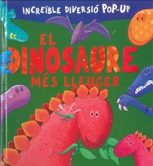 EL DINOSAURE MÉS LLEUGER | 9788491015451 | VARIOS AUTORES | Llibreria Online de Tremp