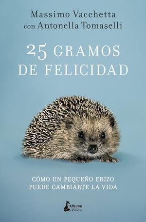 25 GRAMOS DE FELICIDAD | 9788416788231 | VACCHETTA, MASSIMO | Llibreria Online de Tremp