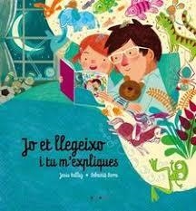 JO ET LLEGEIXO I TU M'EXPLIQUES | 9788417599423 | BALLAZ ZABALZA, JESÚS | Llibreria Online de Tremp